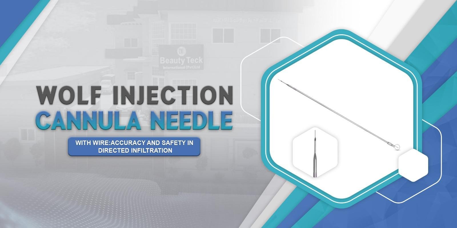 Wolf Injection Cannula Needle with Wire:Accuracy and Safety in Directed Infiltration